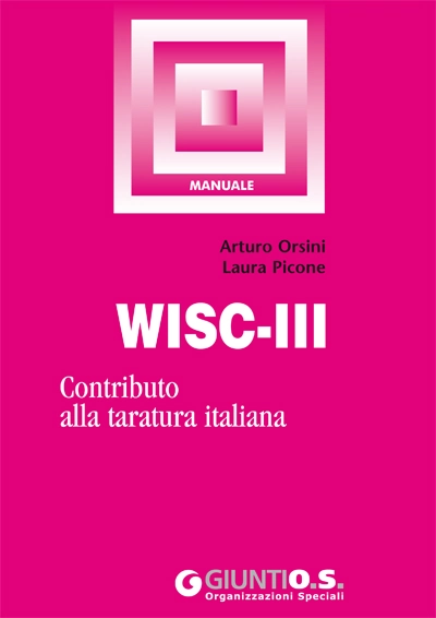 WISC-III. Contributo alla taratura italiana