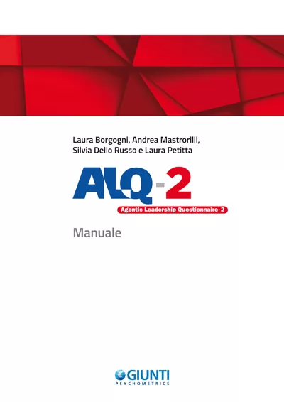 ALQ 2 il test più utilizzato per la valutazione degli stili di leadership.